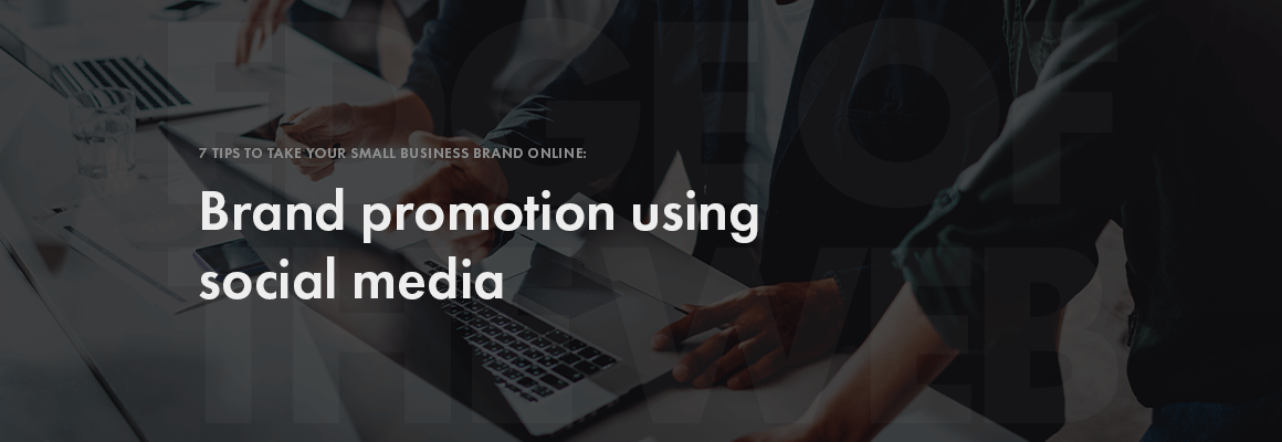 Brand promotion using social media