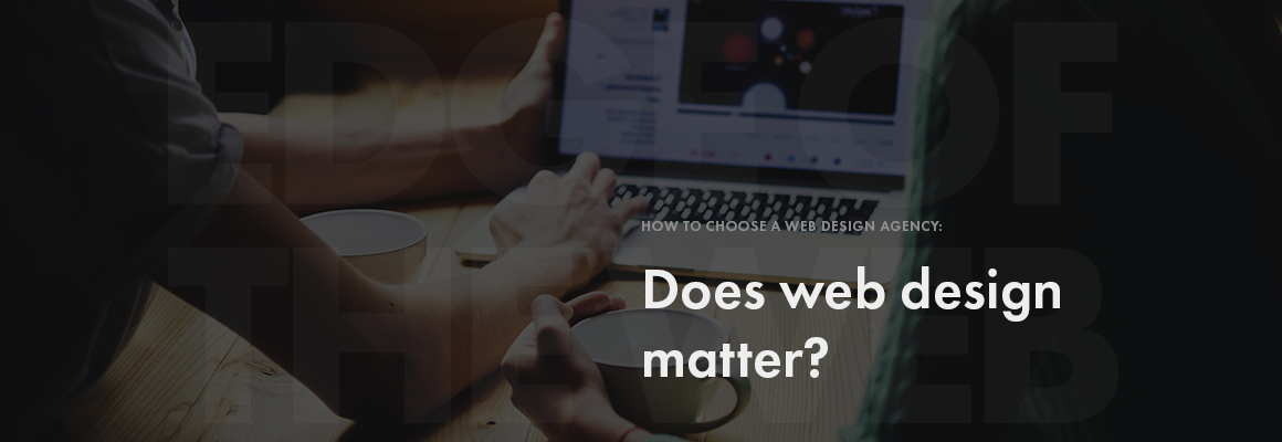 Does web design matter