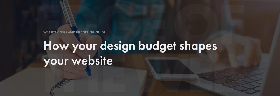 How web budget shapes your project