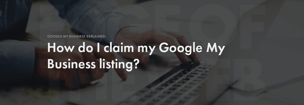 How do I claim my Google My Business profile?