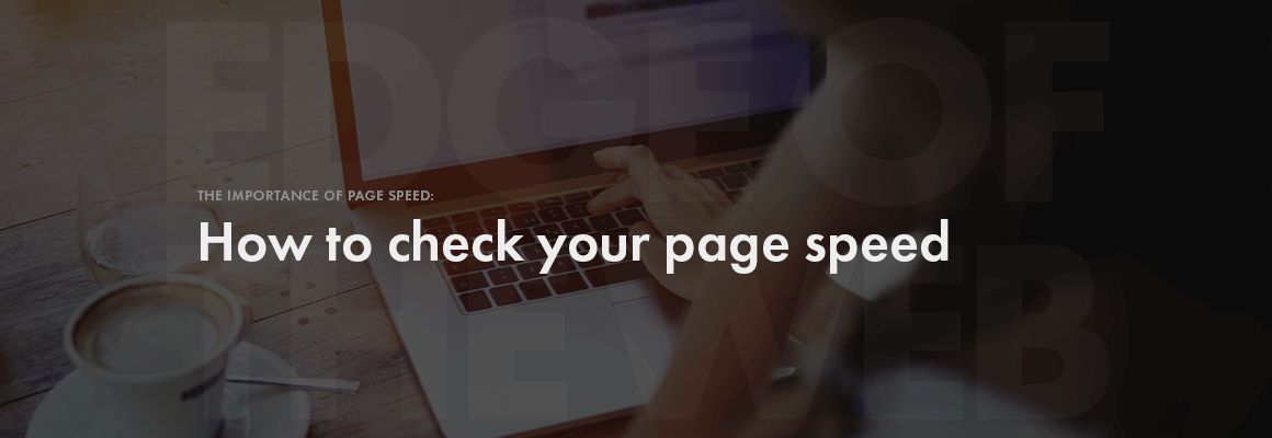How to check your page speed