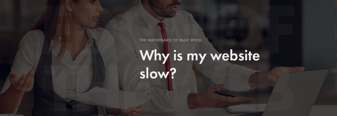 Why is my website slow?