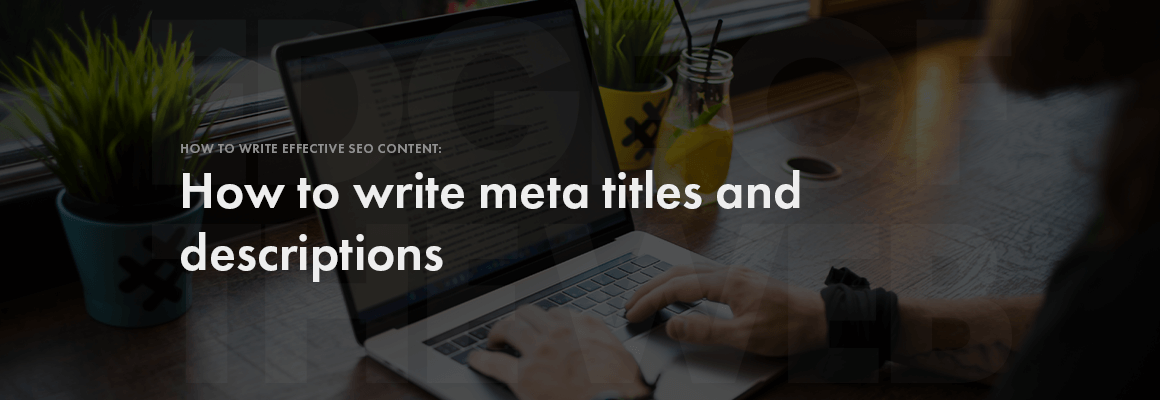 How to write meta titles and descriptions