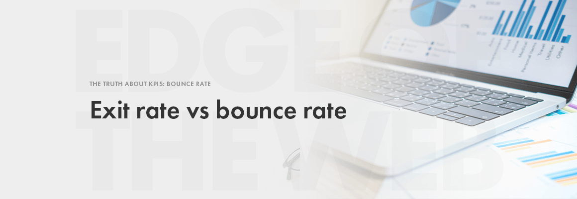 Exit rate vs bounce rate