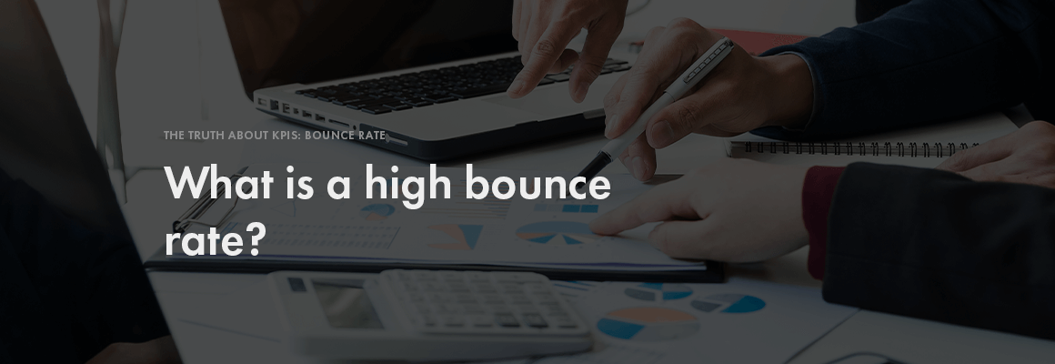 What is a high bounce rate