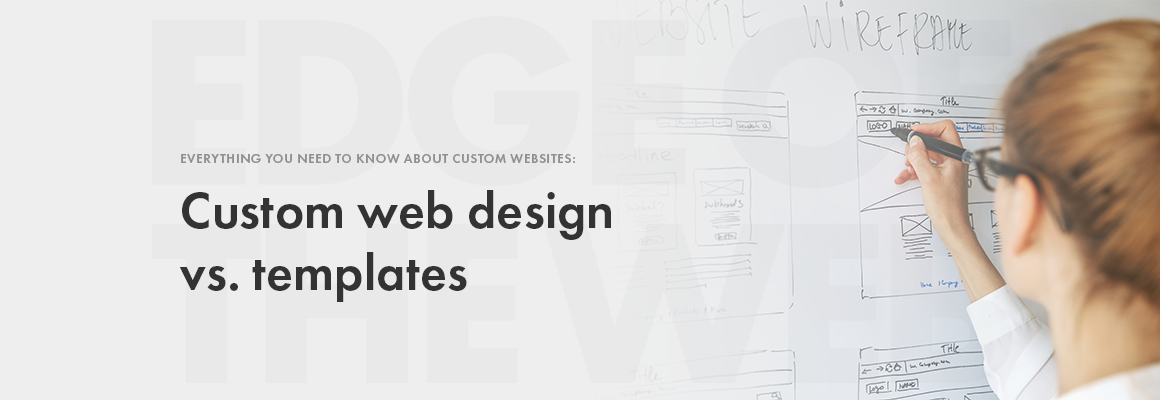 Custom web design vs template