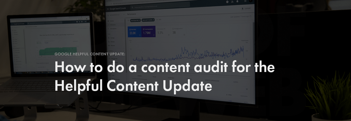 How to do a  helpful content audit