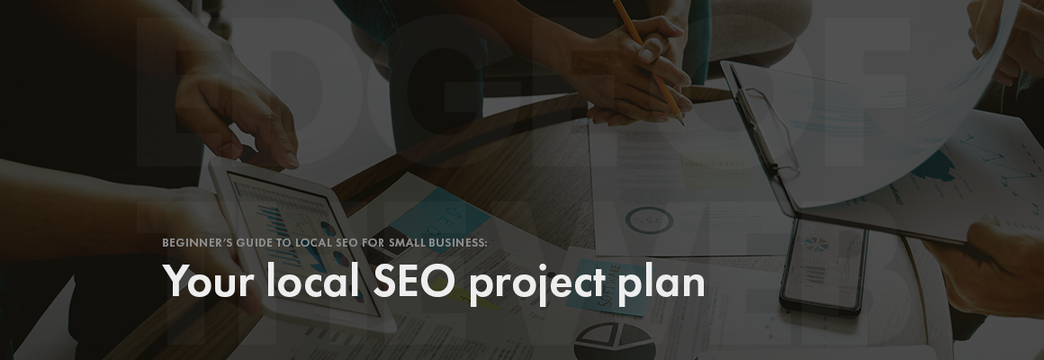 Your local SEO project plan