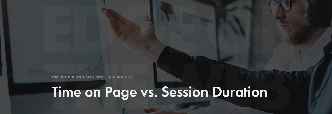 Time on page vs. session duration