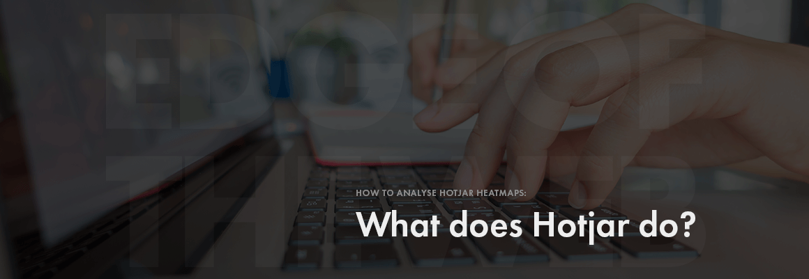 What does Hotjar do?