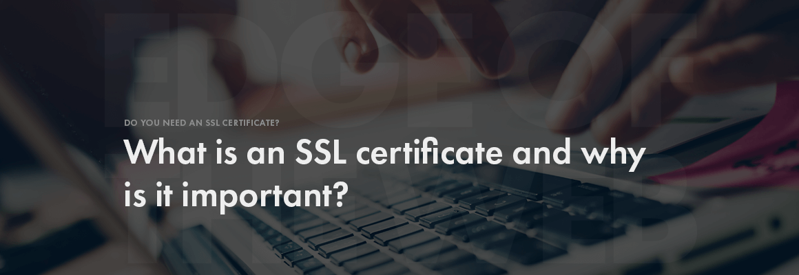 What is an SSL certificate