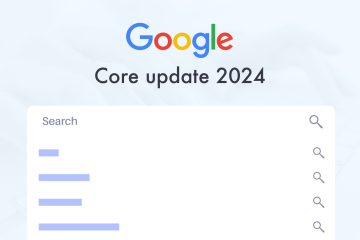 Representation of Google Search results page with blanked out results under the heading "Core update 2024"
